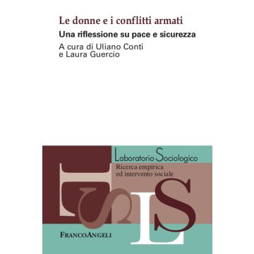 Le donne e i conflitti armati. Una riflessione su pace e sicurezza