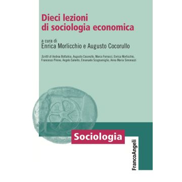Dieci lezioni di sociologia economica