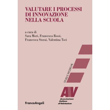 Valutare i processi di innovazione nella scuola