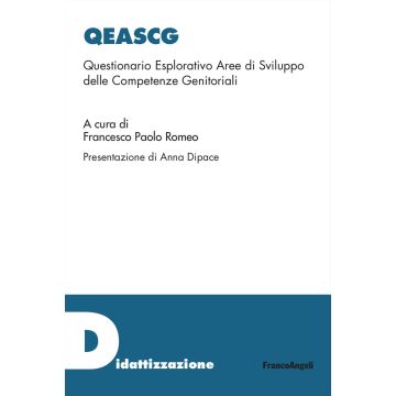 Qeascg. Questionario Esplorativo Aree di Sviluppo delle Competenze Genitoriali