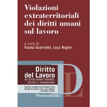 Violazioni extraterritoriali dei diritti umani sul lavoro