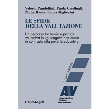 Le sfide della valutazione. Un percorso tra teoria e pratica valutativa in un progetto nazionale di contrasto alla povertà educativa