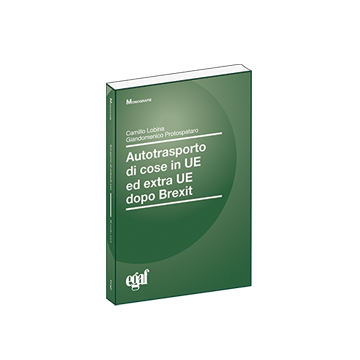 Autotrasporto cose in UE ed extra UE dopo Brexit 2021