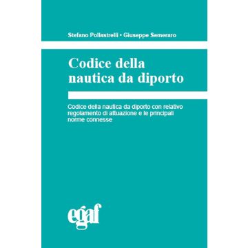 Codice della nautica da diporto 2024 - EGAF