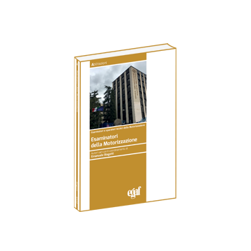 Esaminatori della motorizzazione. Manuale per la preparazione alla qualificazione iniziale esaminatori della Motorizzazione (Egaf - 2024)