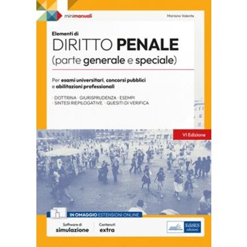 Elementi di diritto penale (parte generale e speciale) 2023. Teoria e test per concorsi pubblici e aggiornamento professionale. Con software di simulazione