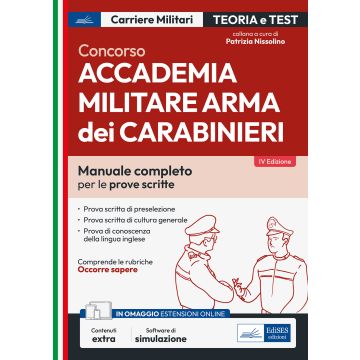 Concorso Accademia Carabinieri.Ufficiali Arma dei Carabinieri. Teoria e test per le prove scritte. Con software di simulazione