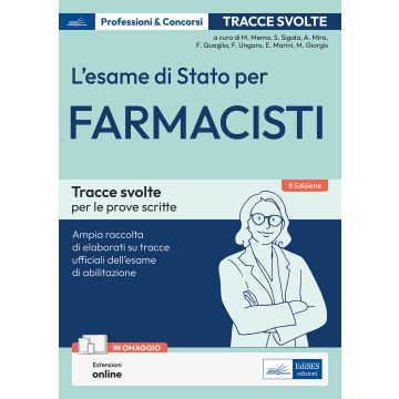 Esame di stato per farmacisti tracce svolte 2023 edises concorso sedi farmaceutiche e farmacie ospedaliere
