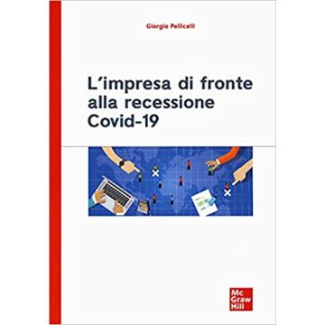 L'impresa di fronte alla recessione covid-19