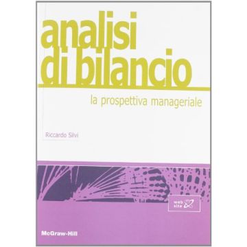 Analisi Di Bilancio: La Prospettiva Manageriale