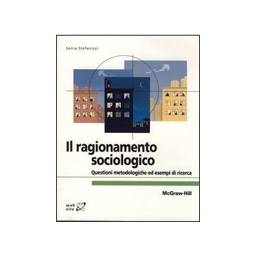 Il Ragionamento Sociologico 