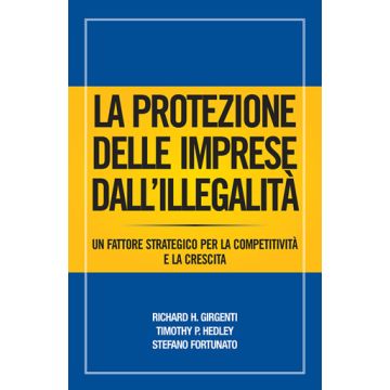 La Protezione Delle Imprese Dall'illegalita' 