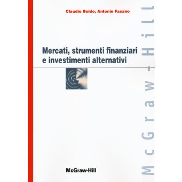 Mercati, strumenti finanziari e investimenti alternativi