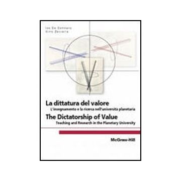La Dittatura Del Valore 