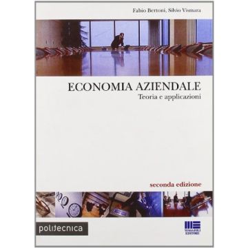 Economia Aziendale - Teoria e applicazioni