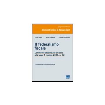 Il Federalismo Fiscale 