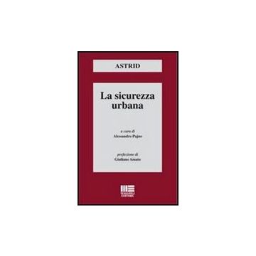 La Sicurezza Urbana 