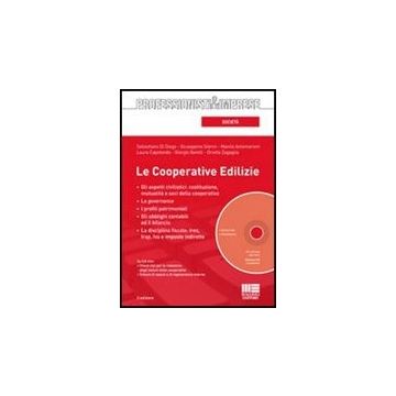 Le Cooperative Edilizie. Con Cd-rom 