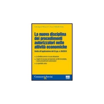 La Riforma Dei Procedimenti Autorizzatori Dopo Il Recepimento Della Direttiva Servizi 