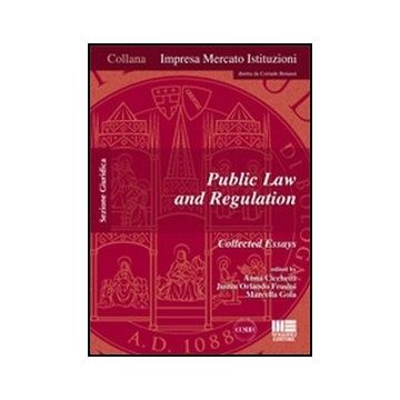 Public Law And Regulation. Collected Essays