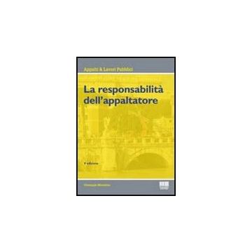 La Responsabilita' Dell'appaltatore 