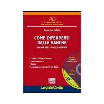 Come Difendersi Dalle Banche. Formulario - Giurisprudenza