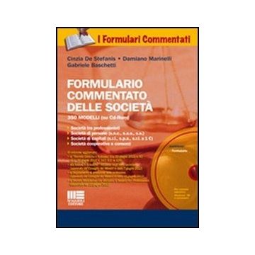 Formulario Commentato Delle Societa. 350 modelli (su Cd-Rom) 