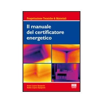 Il Manuale Del Certificatore Energetico 