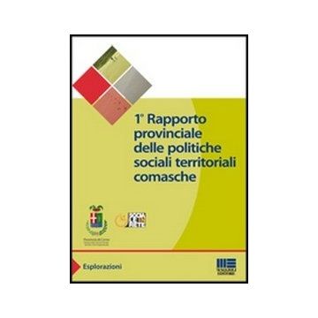 Primo Rapporto Provinciale Delle Politiche Sociali Territoriali Comasche