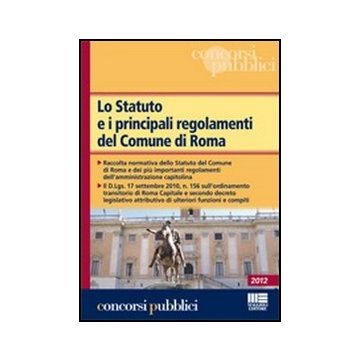 Lo Statuto E I Principali Regolamenti Del Comune Di Roma 