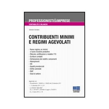 Contribuenti Minimi E Nuovo Regime Contabile Agevolato. Le Novita' Del 2012