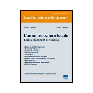L' Amministratore Locale. Status Economico E Giuridico 