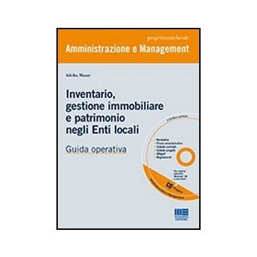 L' Inventario, Gestione Immobiliare E Patrimonio Negli Enti Locali - Guida operativa