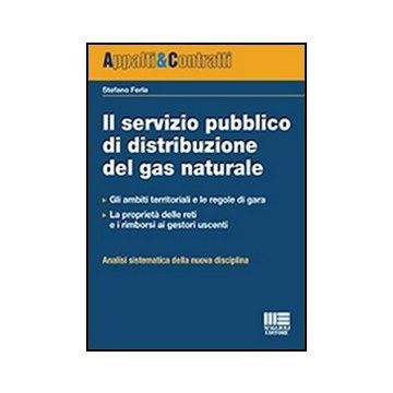 Il Servizio Pubblico Di Distribuzione Del Gas Naturale 