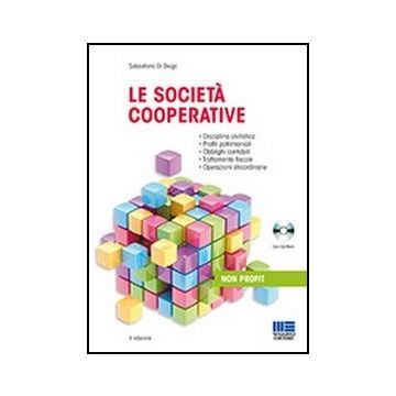 Le Societa' Cooperative. Con Cd-rom 