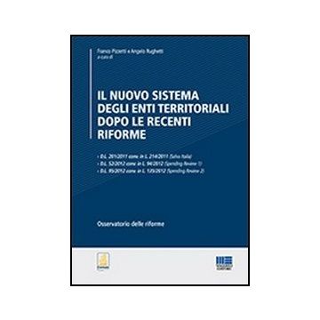 Il Nuovo Sistema Degli Enti Territoriali Dopo Le Recenti Riforme - Associazionismo intercomunale - Cooperazione istituzionale e finanziaria 