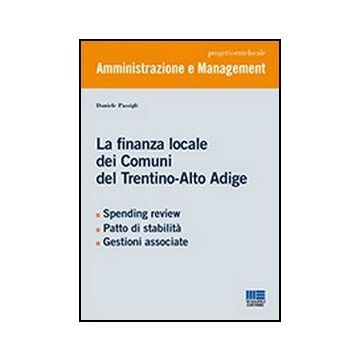 La finanza locale dei Comuni del Trentino-Alto Adige