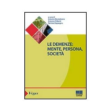 Le Demenze: Mente, Persona, Societa' 