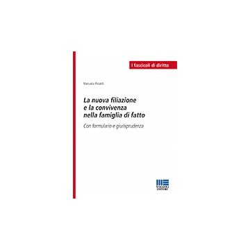 La nuova filiazione e la convivenza nella famiglia di fatto
