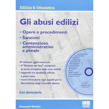 Gli Abusi Edilizi. Con Cd-rom 