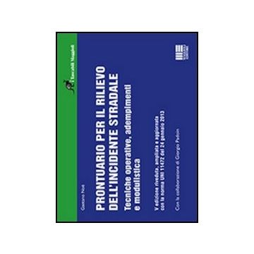 Prontuario Per Il Rilievo Dell'incidente Stradale