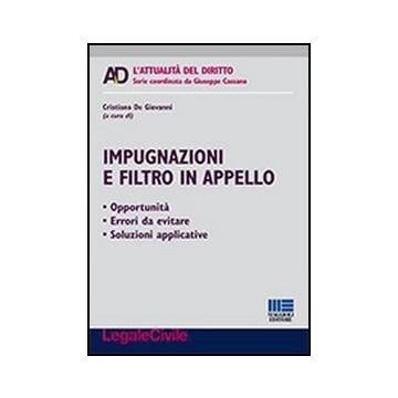 Impugnazioni E Filtro In Appello