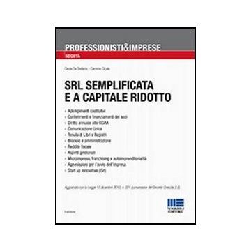 Srl Semplificata E A Capitale Ridotto
