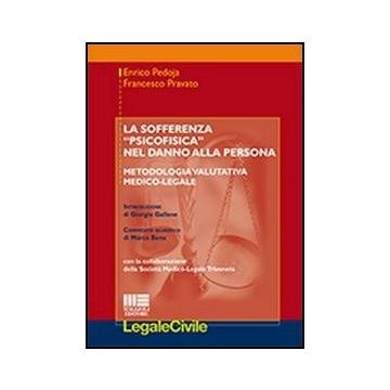 La Sofferenza «psicofisica» Nel Danno Alla Persona 