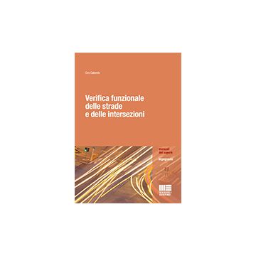 Verifica Funzionale Delle Strade E Delle Intersezioni