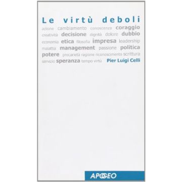 Le Virtu' Deboli 