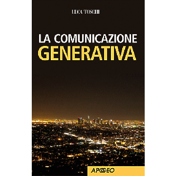 La Comunicazione Generativa 