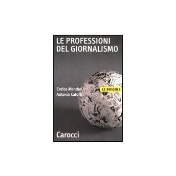 Le Professioni Del Giornalismo 