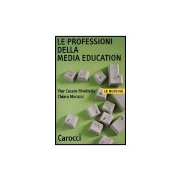 Le Professioni Della Media Education 