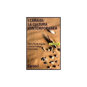 I Caraibi: La Cultura Contemporanea 